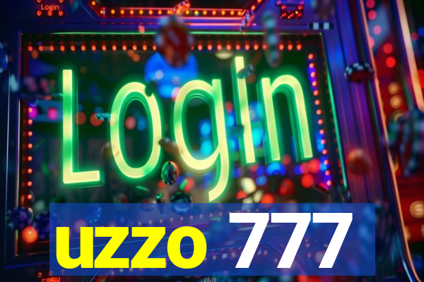 uzzo 777